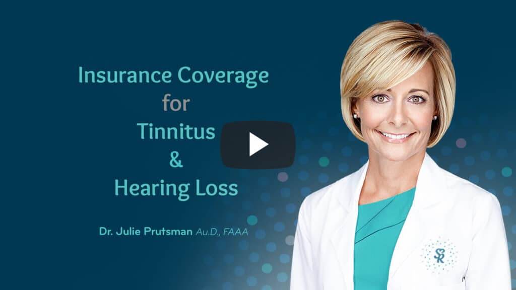 Insurance Coverage for Tinnitus and Hearing Loss